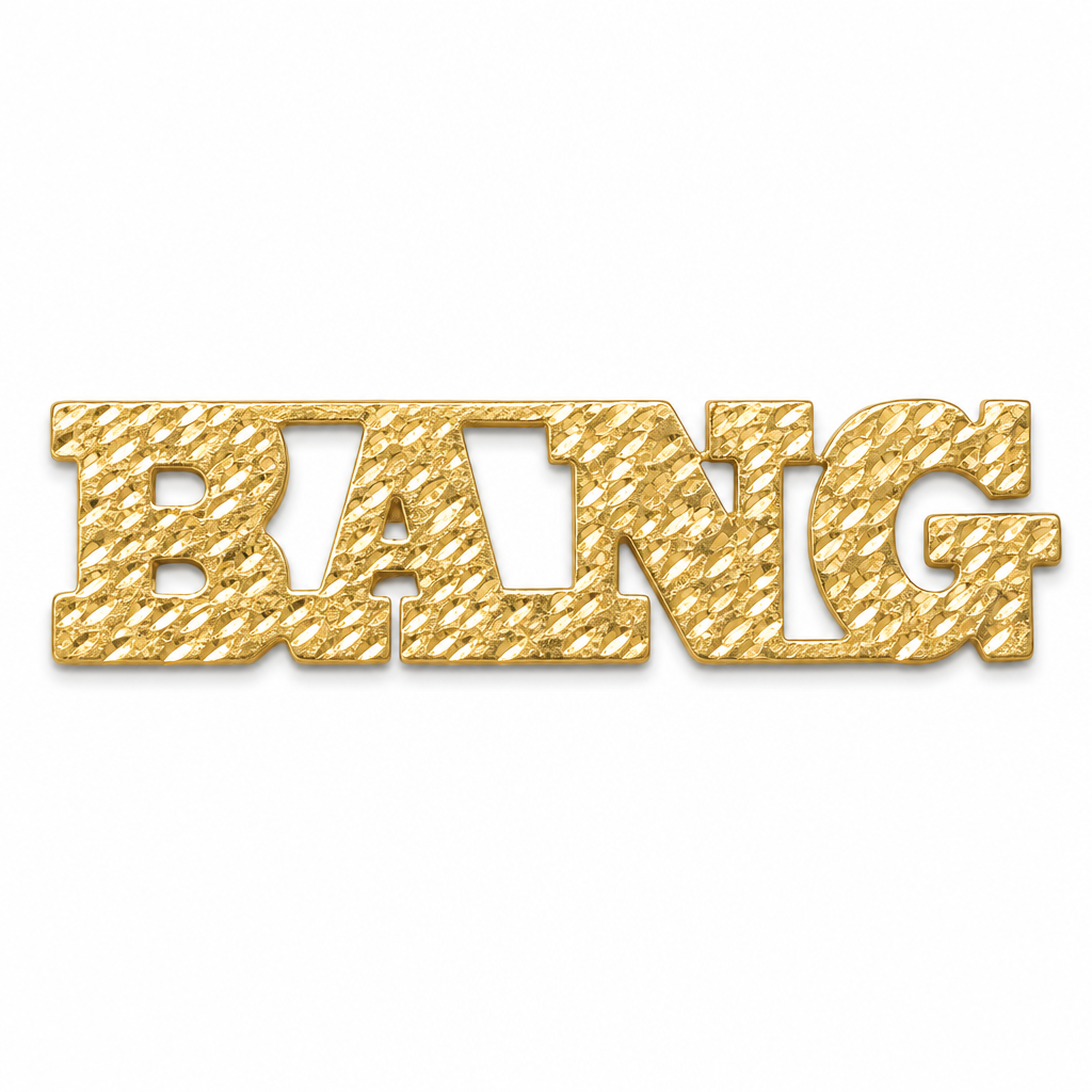 BANG 10K solid gold nameplate, detail view
